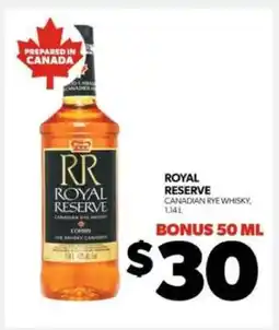 Real Canadian Liquorstore Royal Reserve offer