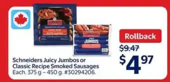 Walmart Schneiders Juicy Jumbos or Classic Recipe Smoked Sausages offer
