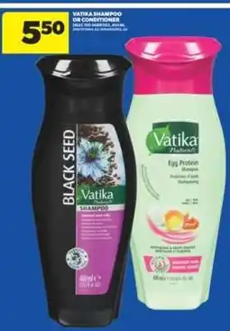 Real Canadian Superstore Vatika Shampoo or Conditioner offer