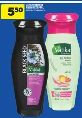 Real Canadian Superstore Vatika Shampoo or Conditioner offer