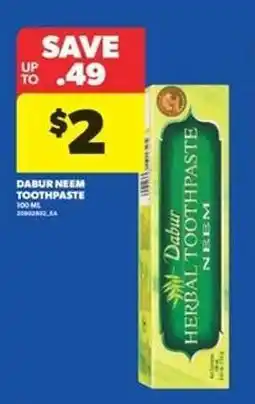 Real Canadian Superstore Dabur Neem Toothpaste offer
