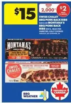 Real Canadian Superstore Swiss Chalet BBQ Pork Back Ribs or Montana's BBQ Pork Back Ribs offer