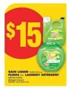 No Frills GAIN LIQUID 4.55 L / FLINGS 42 ct LAUNDRY DETERGENT offer