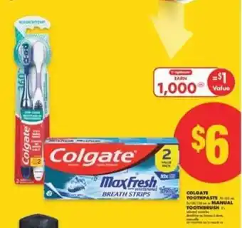 No Frills Colgate Toothpaste & Manual Toothbrush offer