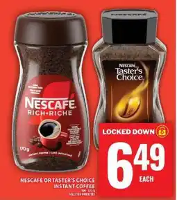 Food Basics NESCAFÉ OR TASTER’S CHOICE INSTANT COFFEE offer