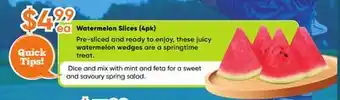 Healthy Planet Watermelon Slices) offer