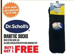 Len's Mill Stores Dr.Scholls DIABETIC SOCKS offer