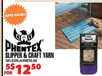 Len's Mill Stores PHENTEX SLIPPER & CRAFT YARN offer