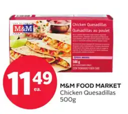 Rexall M & M FOOD MARKET Chicken Quesadillas offer
