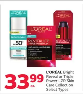 Rexall L'ORÉAL Bright Reveal or Triple Power LZR Skin Care Collection offer