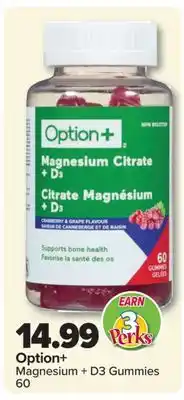 PharmaChoice Option+ Magnesium + D3 Gummies offer