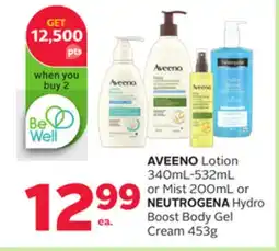 Rexall AVEENO Lotion 340mL-532mL or Mist 200mL or NEUTROGENA Hydro Boost Body Gel Cream 453g offer