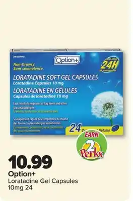 PharmaChoice Option+ Loratadine Gel Capsules offer