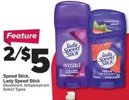 PharmaChoice Speed Stick, Lady Speed Stick Deodorant, Antiperspirant offer