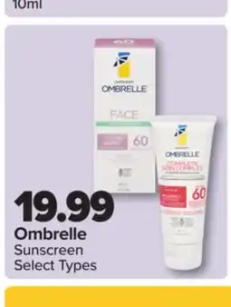 PharmaChoice Ombrelle Sunscreen offer