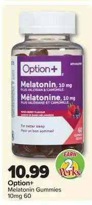 PharmaChoice Option+ Melatonin Gummies offer