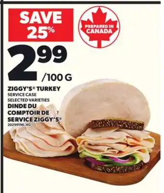 Independent City Market DINDE DU COMPTOIR RE SERVICE ZIGGY'S offer