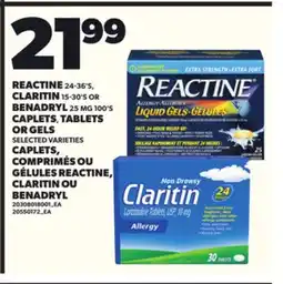 Independent City Market CAPLETS, COMPRIMÉS OU GÉLULES REACTINE, CLARITIN OU BENADRYL offer