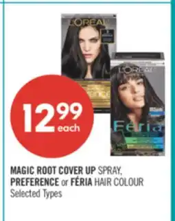 Shoppers Drug Mart MAGIC ROOT COVER UP SPRAY, PREFERENCE or FÉRIA HAIR COLOUR offer