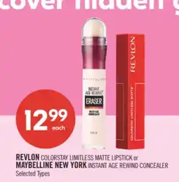 Shoppers Drug Mart REVLON COLORSTAY LIMITLESS MATTE LIPSTICK or MAYBELLINE NEW YORK INSTANT AGE REWIND CONCEALER offer
