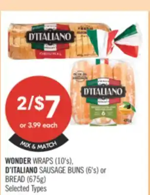 Shoppers Drug Mart WONDER WRAPS(10's), D'ITALIANO SAUSAGE BUNS(6'S) or BREAD (675g) offer