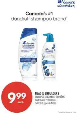Shoppers Drug Mart HEAD & SHOULDERS SHAMPOO (513mL) or SUPRÊME HAIR CARE PRODUCTS offer