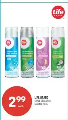 Shoppers Drug Mart LIFE BRAND SHAVE GELS offer
