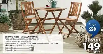 JYSK EGELUND TABLE + 2 EGELUND CHAIRS offer