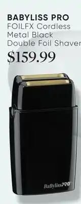 Chatters Salon BABYLISS PRO FOILFX Cordless Metal Black Double Foil Shaver offer