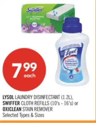 Shoppers Drug Mart LYSOL LAUNDRY DISINFECTANT (1.2L), SWIFFER CLOTH REFILLS (10's - 16's) or OXICLEAN STAIN REMOVER offer