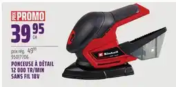 Gagnon - La Grande Quincaillerie PONCEUSE À DÉTAIL 12 000 TR/MIN SANS FIL 18V EINHELL offer