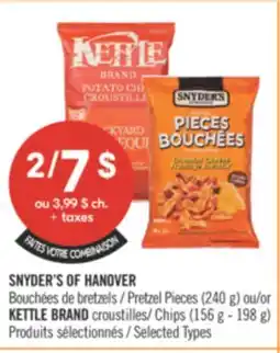 Pharmaprix SNYDER'S OF HANOVER Pretzel Pieces (240 g) or KETTLE BRAND Chips (156 g - 198 g) offer