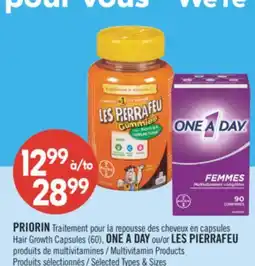 Pharmaprix PRIORIN Hair Growth Capsules (60), ONE A DAY or LES PIERRAFEU Multivitamin Products offer