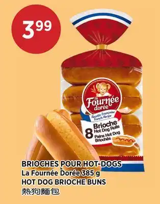 Kim Phat La Fournée Dorée HOT DOG BRIOCHE BUNS offer