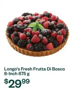 Voilà Longo's Fresh Frutta Di Bosco 8-Inch 875 g offer