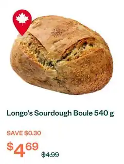 Voilà Longo's Sourdough Boule 540 g offer