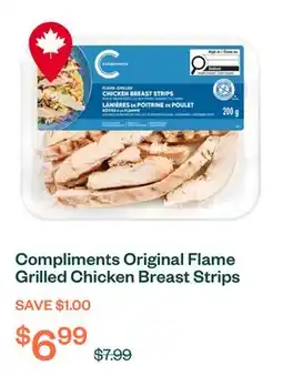 Voilà Compliments Original Flame Grilled Chicken Breast Strips 200 g offer
