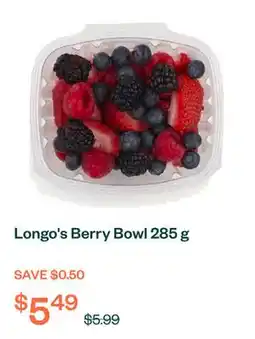 Voilà Longo's Berry Bowl 285 g offer