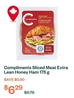 Voilà Compliments Sliced Meat Extra Lean Honey Ham 175 g offer