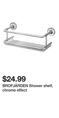 IKEA BROFJÄRDEN Shower shelf, chrome effect offer