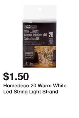Dollarama Homedeco 20 Warm White Led String Light Strand offer
