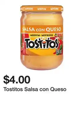 Dollarama Tostitos Salsa con Queso offer
