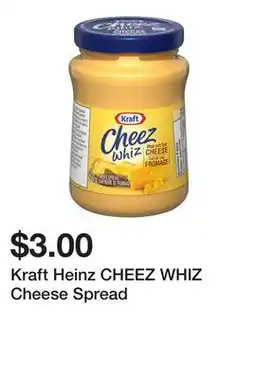 Dollarama Kraft Heinz CHEEZ WHIZ Cheese Spread offer