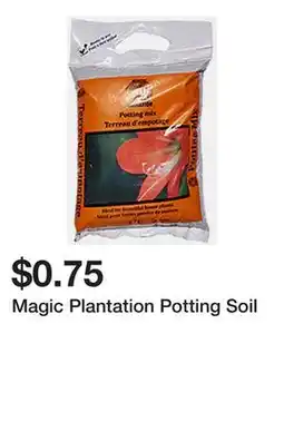 Dollarama Magic Plantation Potting Soil offer