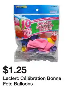 Dollarama Leclerc Célébration Bonne Fete Balloons offer