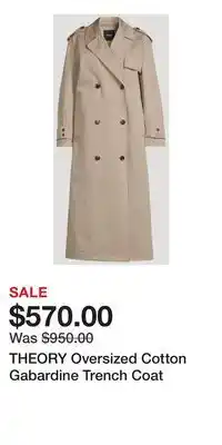 Holt Renfrew THEORY Oversized Cotton Gabardine Trench Coat offer