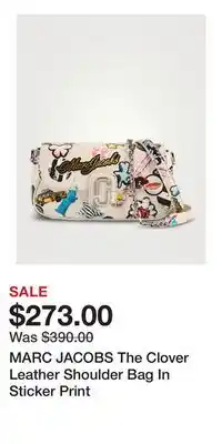 Holt Renfrew MARC JACOBS The Clover Leather Shoulder Bag In Sticker Print offer