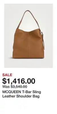 Holt Renfrew MCQUEEN T-Bar Sling Leather Shoulder Bag offer