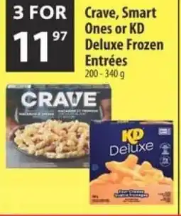Co-op Crave, smart ones or kd deluxe frozen entrees offer