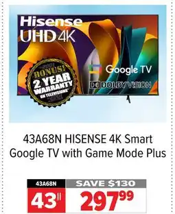 2001 Audio Video 43A68N HISENSE 43 4K Smart Google TV with Game Mode Plus offer